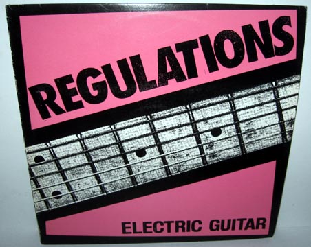 REGULATIONS "Electric Guitar" LP (Ny Vag) Import
